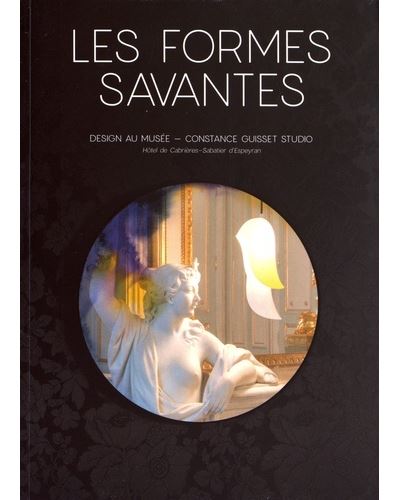 Formes savantes -  Guisset constan - broché
