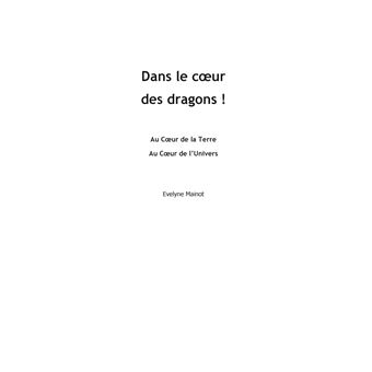 Dans le coeur des Dragons !