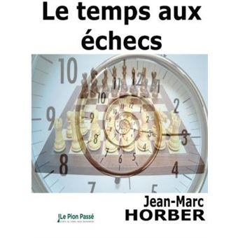 Le temps aux échecs