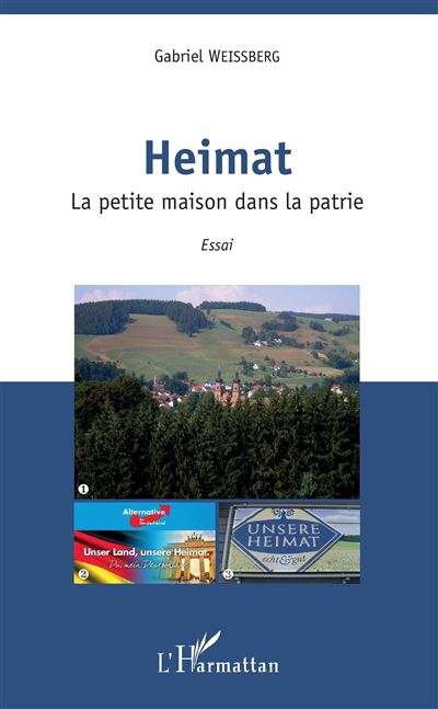 Heimat la petite maison dans la patrie