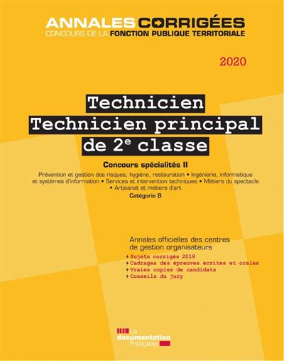 Technicien. Technicien principal 2019, Concours spécialité II, Catégorie B