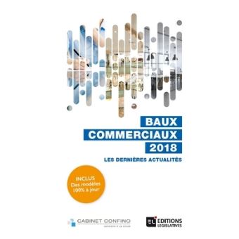 Baux Commerciaux 2018 Les Dernières Actualités - Broché - Alain Confino ...