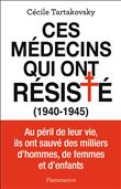Ces médecins qui ont résisté