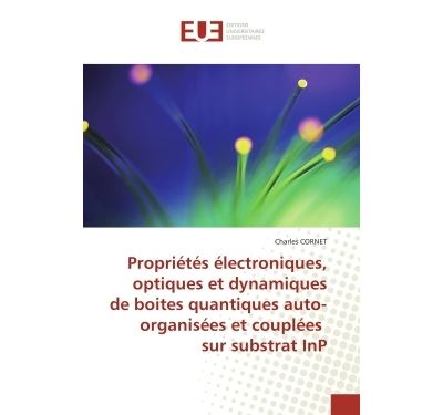 Proprietes electroniques optiques dynamiques boites quantiqu