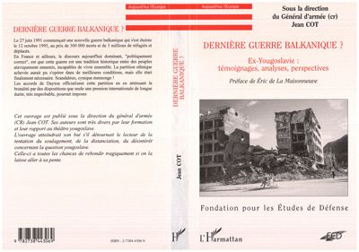 Dernière guerre balkanique ?