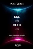 Sol Seed : Novella Space Opera