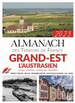 Almanach  du grand est "l'austrasien (alsace lorrainne champagne ardennes)