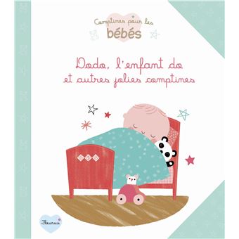 Dodo L Enfant Do Et Autres Jolies Comptines Cartonne Collectif Achat Livre Fnac