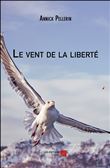 Le vent de la liberté