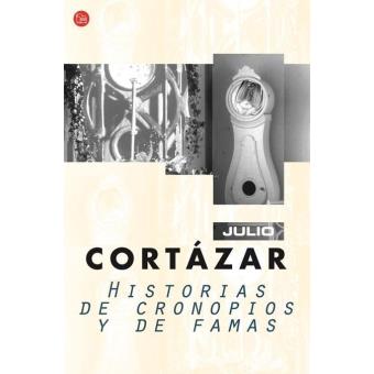 Historias De Cronopios Y De Famas - Poche - Julio Cortazar - Achat ...