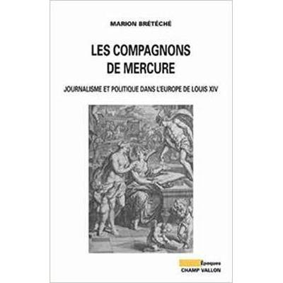Les compagnons de mercure