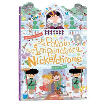 Le palais de l'impératrice nickelchrome