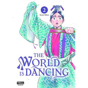 The world is dancing - Tome 2