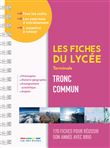 Les fiches du lycée - Terminale - Tronc commun