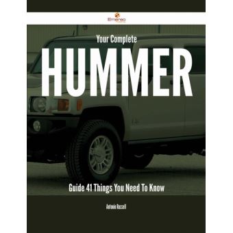 Your Complete Hummer Guide - 41 Things You Need To Know - 1