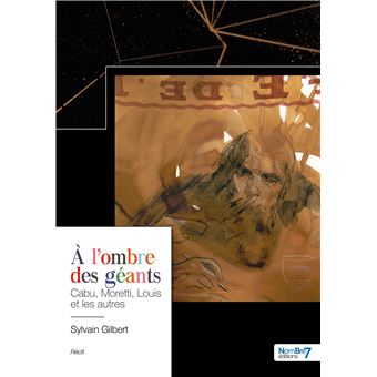 À l'ombre des géants