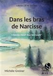 Dans les bras de Narcisse