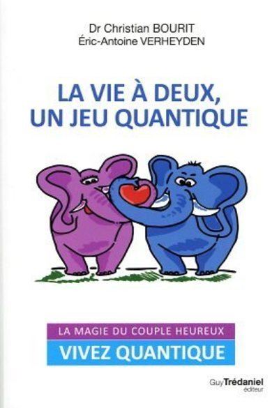 La vie à deux un jeu quantique