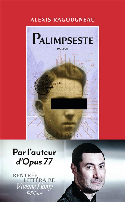 Palimpseste - broché - Alexis Ragougneau - Achat Livre ou ebook | fnac