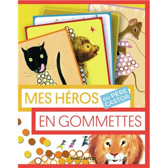 Les pochettes du Père Castor - Mes héros du Père Castor en gommettes