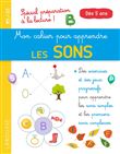 Mon petit cahier pour apprendre les sons