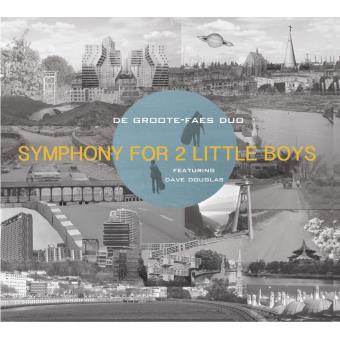 SYMPHONY FOR 2 LITTLE BOYS