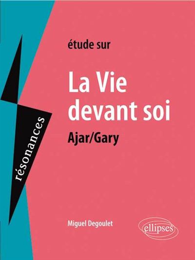 La vie devant soi
