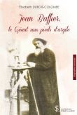 Jean Baffier, le géant aux pieds d'argile