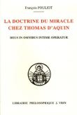 La doctrine du miracle chez Thomas d'Aquin