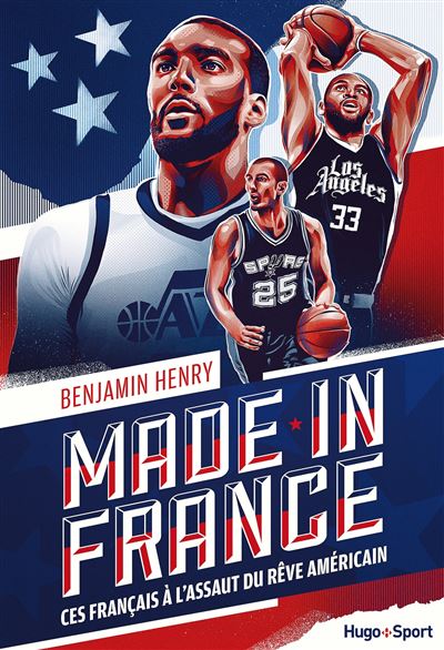 Made in France - Ces français à l'assaut du rêve américain - Benjamin Henry - broché