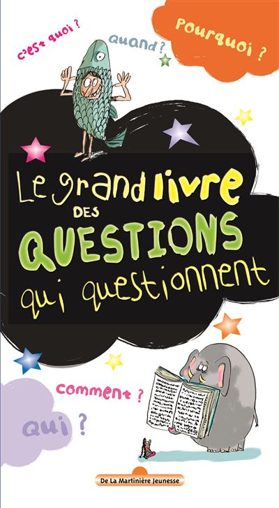 Le grand livre des questions qui questionnent