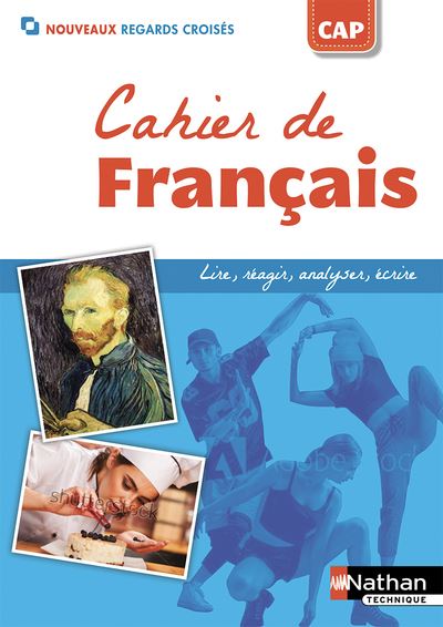 Nouveaux regards croisés CAP Cahier de Français Workbook