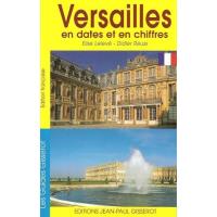 Versailles en dates et en chiffres