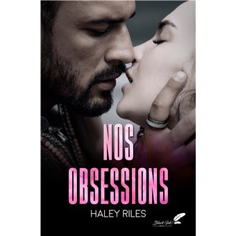 Nos obsessions