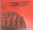 Changer de regard