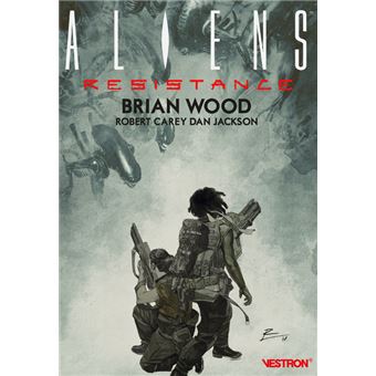 Aliens : Resistance