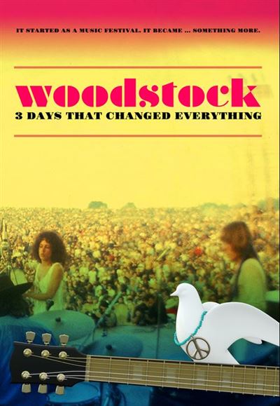 Woodstock: 3 Days That Changed Everything DVD