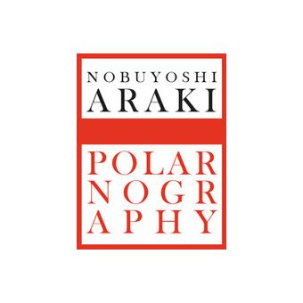 Nobuyoshi Araki polarnography