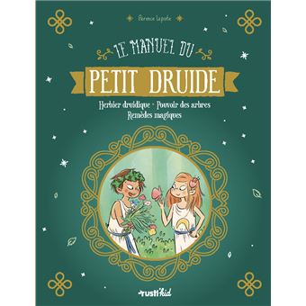 Le manuel du petit druide
