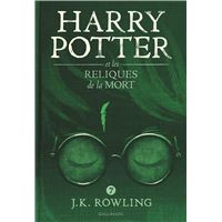 Harry Potter et les Reliques de la Mort - Tome 7
