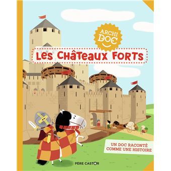 Les  châteaux forts