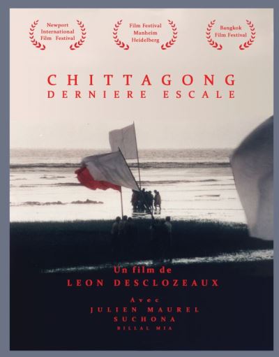 Chittagong, dernière escale DVD