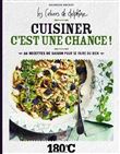 Cuisiner c'est une chance !