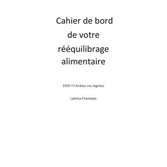 Cahier de bord de votre rééquilibrage alimentaire