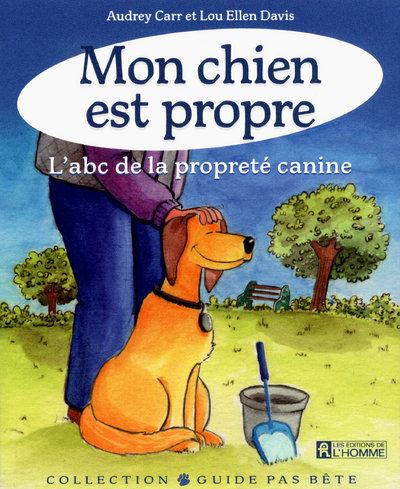Mon chien est propre