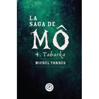 La saga de Mô, tome 4 : Tabarka