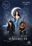 Le cycle d'Astrelys 3