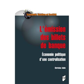 L'émission de billets de banque