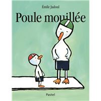 Poule mouillee
