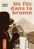Un flic dans la brume